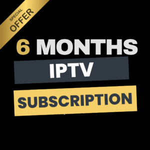6 Month Subscription IPTV (2 Devices)